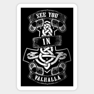 See you in Valhalla Sticker